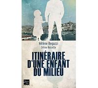 Itinéraire d'une enfant du milieu