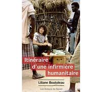Itinéraire d'une infirmière humanitaire