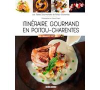 Itinéraire Gourmand En Poitou-Charentes