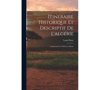 Itinéraire Historique Et Descriptif De L'algérie