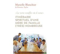 Itinéraire spirituel d'une mère de famille nombreuse
