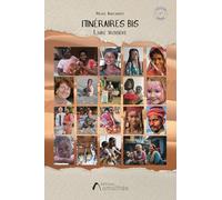 ITINÉRAIRES BIS: LIVRE TROISIEME