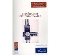 Itineraires de l'imaginaire - M.C. Vanbremeersch - L'harmattan - broché - Livre