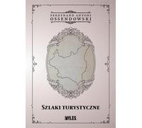 Itinéraires de randonnée / Les quatre merveilles de la Pologne