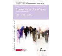 Itinéraires de sociologues (Tome IV) Changement social N° 16 - Collectif - L'harmattan - broché - Livre