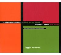 Itinéraires humanistes pour notre temps