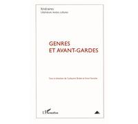 Itinéraires, Littérature, Textes, Cultures N° 1/2012 - Genres Et Avant-Gardes