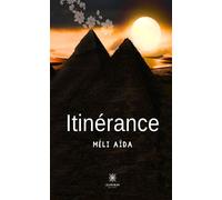Itinérance - Méli Aïda - Le Lys Bleu - broché - Témoignage