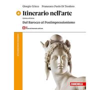 Itinerario nell'arte. Versione arancione plus. Con Museo. Per le Scuole superiori. Dal Barocco al Postimpressionismo (Vol. 4)