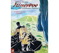 Itinérêve d'un gentilhomme d'infortune, tome 2