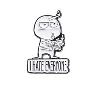Itkcozcg Bijou tendance, broche humoristique pour doigt d'honneur avec inscription « I Hate Everyone » pour vêtements et sacs à dos, Blanc #, taille unique