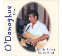 It'll Be Alright on the Night by Harry O'Donoghue (1998-01-02)
