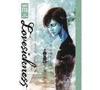 Junji Ito – Lovesickness: Junji Ito Story Collection