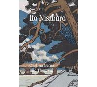 Ito Nisaburo: Kyoto shin hanga artist with distinct style