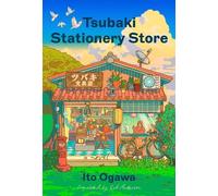 Ito Ogawa Tsubaki Stationery Store (Relié)