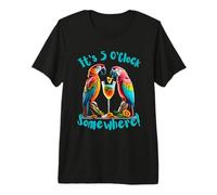 It's 5 O'Clock Somewhere Perrots Drinking Cocktails Women T-Shirt Haut de Gamme