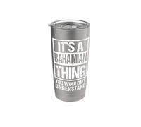 It's A Bahamian Thing You Wouldn't Understand Bahamas Gobelet isotherme en acier inoxydable double paroi