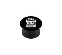 It's A Bahamian Thing You Wouldn't Understand Bahamas PopSockets PopGrip Adhésif