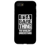 It's A Baré Thing You Wouldn't Understand Brazil Brasil Coque pour iPhone SE (2020) / 7/8