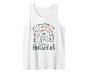It's A Beautiful Day to Believe in Miracles Débardeur