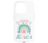It's a Beautiful Day to Believe in Miracles Inspirational Coque pour iPhone 15 Pro