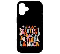 It's A Beautiful Day to Fight Cancer - Seast Cancer Pink Coque pour iPhone 16