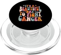 It's A Beautiful Day to Fight Cancer - Seast Cancer Pink PopSockets PopGrip pour MagSafe