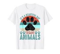 Its A Beautiful Day to Save Animals Sauvetage d'animaux T-Shirt Graphique avec Valeur