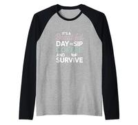 It's a Beautiful Day to sip Coffee Survive Mom Manche Raglan