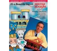 It's A Beautiful Day With Mister Rogers