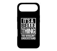 It's A Belle Thing You Wouldn't Understand First Name Coque pour iPhone Air