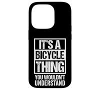 It's A Bicycle Thing You Wouldn't Understand Cyclist Bike Coque pour iPhone 14 Pro
