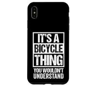 It's A Bicycle Thing You Wouldn't Understand Cyclist Bike Coque pour iPhone XS Max
