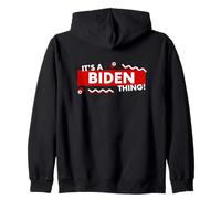It's a Biden Thing Funny Joe Biden US President Biden Jokke Sweat à Capuche