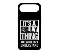 It's A Billy Thing You Wouldn't Understand First Name Coque pour iPhone Air