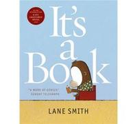 Its a Book by Lane Smith Lane Smith, (Auteur)