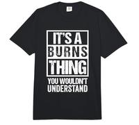 It's A Burns Thing You Wouldn't Understand Comfort Colors Adult Heavyweight T-Shirt