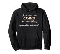 It's a Cammie Thing, You Wouldn't Understand | Nom Cadeau - Sweat à Capuche