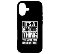 It's A Candide Thing You Wouldn't Understand First Name Coque pour iPhone 17