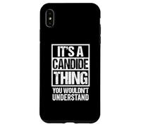 It's A Candide Thing You Wouldn't Understand First Name Coque pour iPhone XS Max