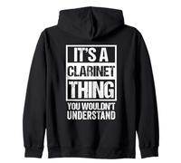 It's A Clarinet Thing, You Wouldn't Understand | Clarinetist Sweat à Capuche