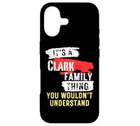 It's A Clark Family Thing Coque pour iPhone 17