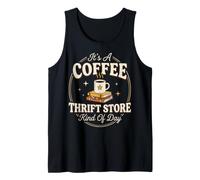 It's A Coffee and Thrift Store Kind of Day Débardeur