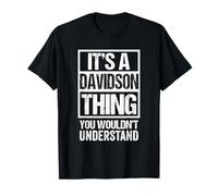 It's A Davidson Thing You Wouldn't Understand Surname Name T-Shirt