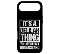 It's A Delilah Thing You Wouldn't Understand - First Name Coque pour iPhone Air