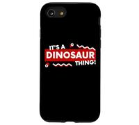 It's a Dinosaur Thing Funny Prehistoric Jurassic Fossil Dino Coque pour iPhone SE (2020) / 7/8