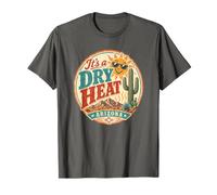 It's a Dry Heat Arizona Saguaro Cactus Southwest Humour T-Shirt