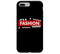 It's a Fashion Thing Fashionista Costume Street Wear Styles Coque pour iPhone 7 Plus/8 Plus