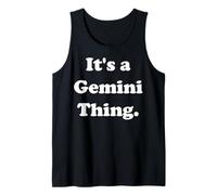 It's A Gemini Thing Zodiac Sign Débardeur