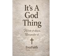 It's A God Thing: Capturing the fingerprints of God in everyday miracles